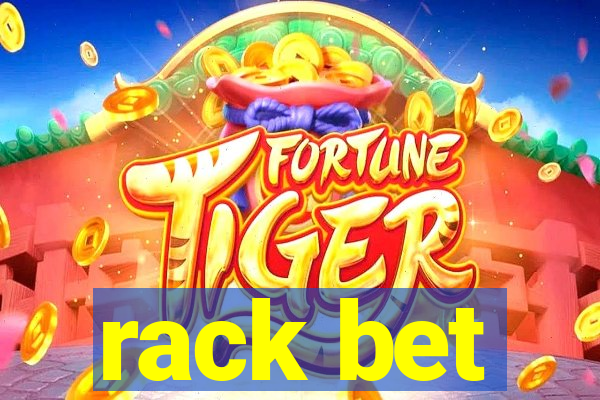 rack bet